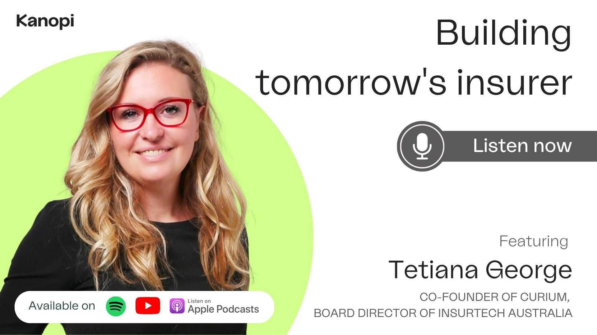 Tetiana George on the Kanopi Podcast discussing instant insurance solutions